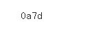 Captcha: 0a7d